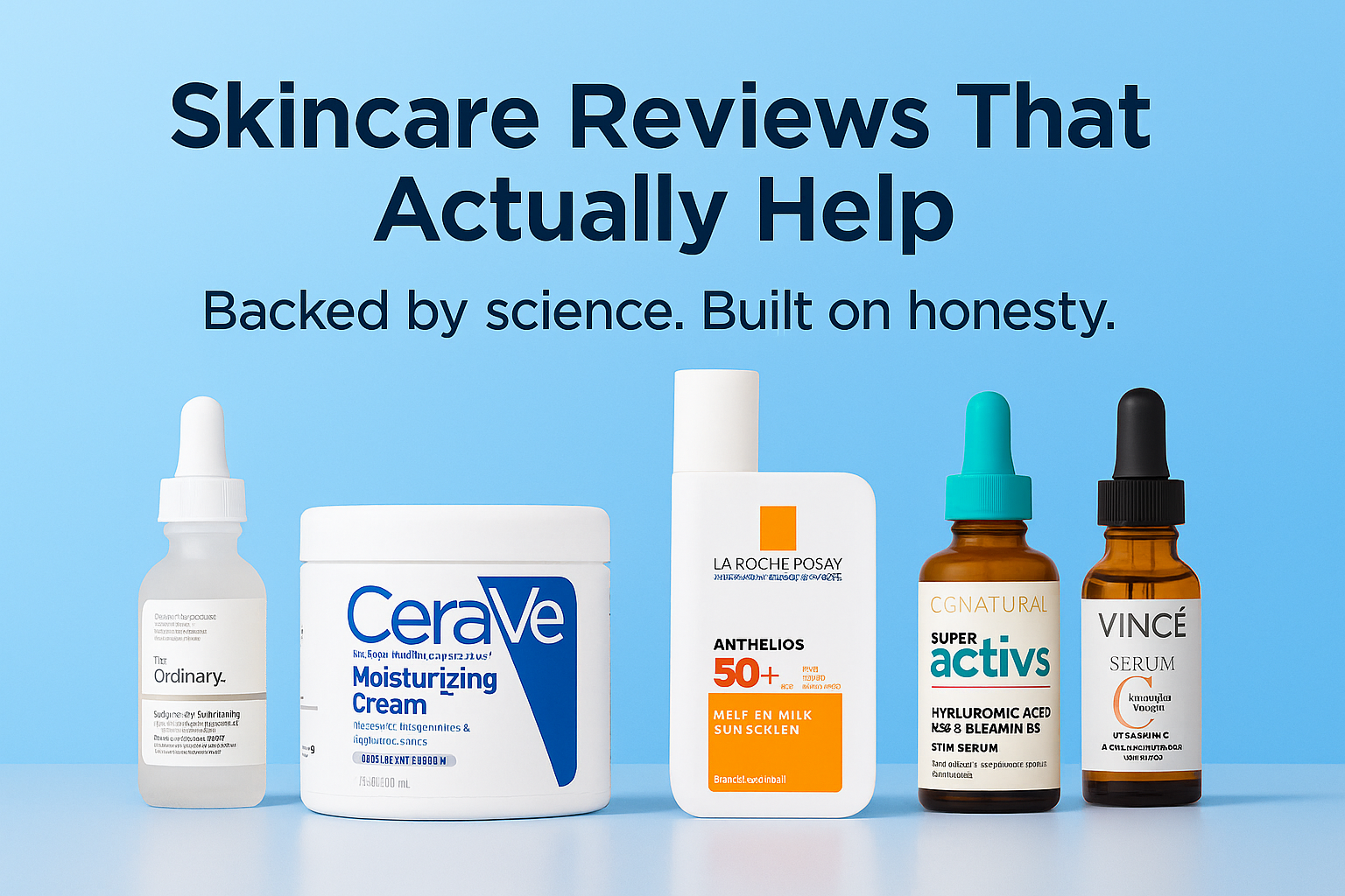 Banner featuring skincare products from Conatural, Vince, CeraVe, The Ordinary, and La Roche-Posay with tagline
