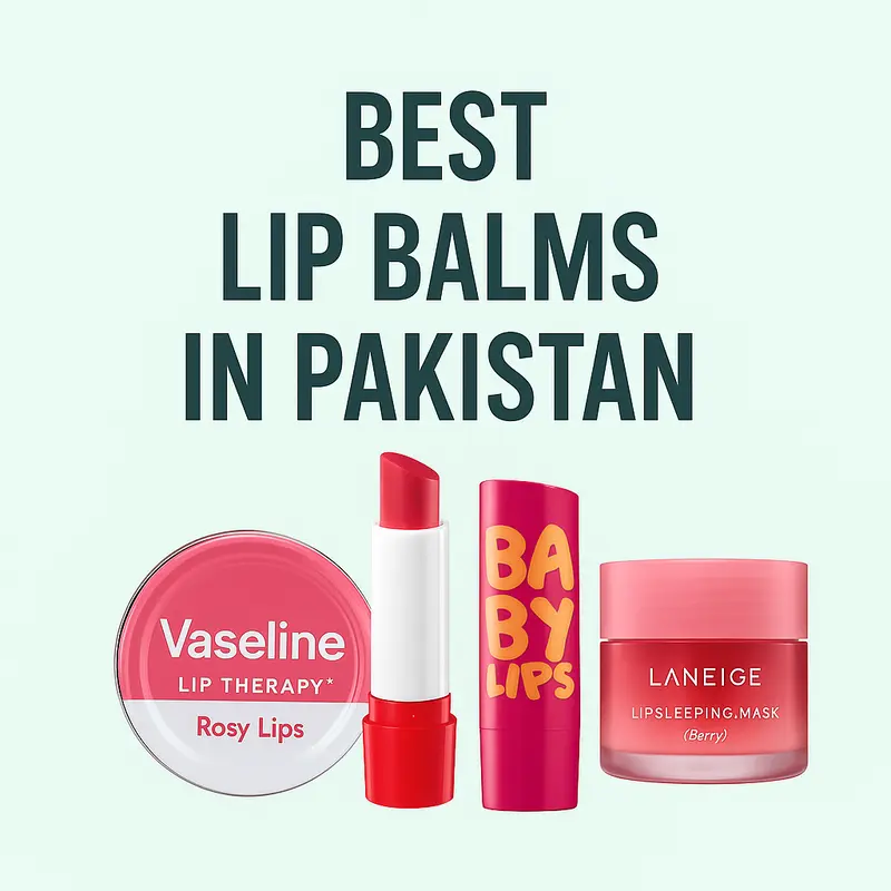 Best lip balms in Pakistan – featured products Vaseline Rosy Lips, Maybelline Baby Lips, and Laneige Lip Sleeping Mask